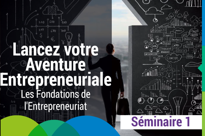 Lancez votre Aventure Entrepreneuriale