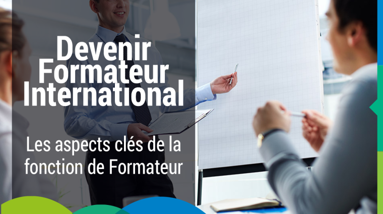 EXCELLIS International - Devenir Formateur International