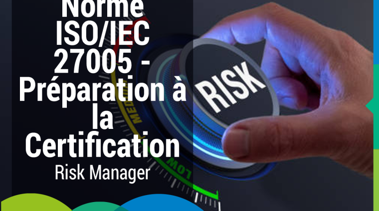 Préparation-à-la-certification-norme-ISO-27005